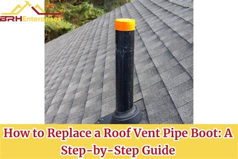 How to Replace a Roof Vent Pipe Boot: A Step